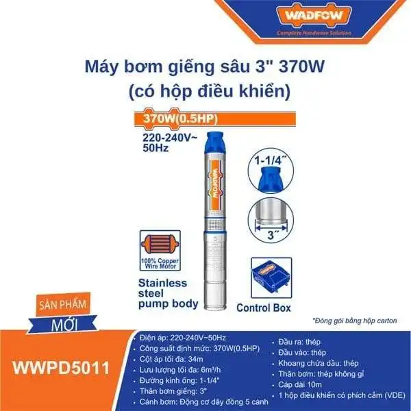 Máy bơm giếng sâu 3 inch 370W (có hộp điều khiển) WADFOW WWPD5011