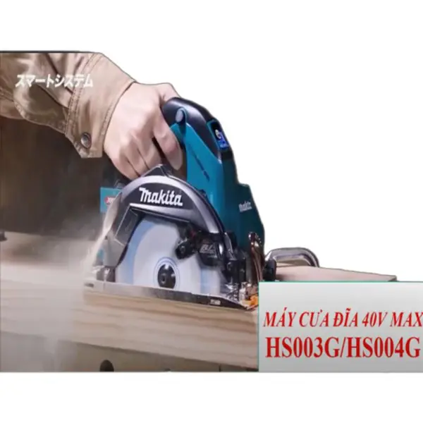 MÁY CƯA ĐĨA MAKITA DÙNG PIN 40V HS004GZ 190MM / 185MM (CHƯA PIN SẠC)